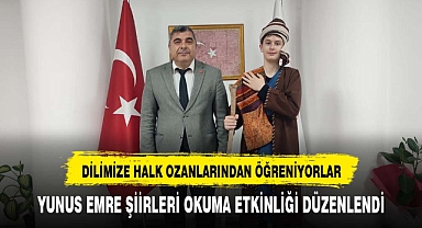 Dilimizin Zenginlikleri Projesi Kapsamında Yunus Emre şiirleri dile geldi