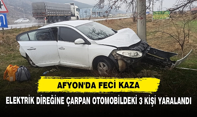 Elektrik Direğine Çarpan Otomobildeki 3 Kişi Yaralandı