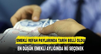 En düşük emekli aylığında iki formül masada