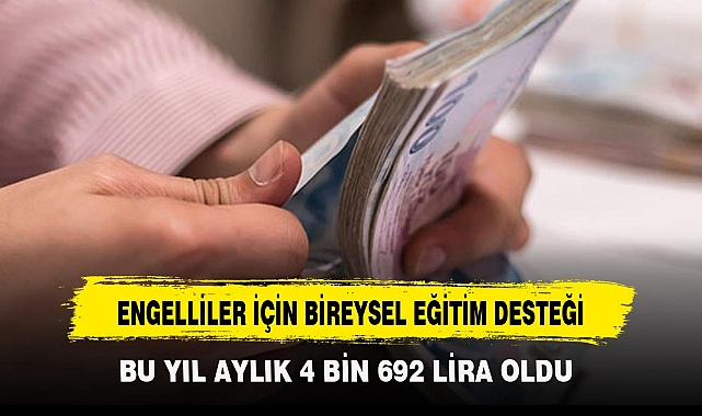 ENGELLİLER İÇİN BİREYSEL EĞİTİM DESTEĞİ