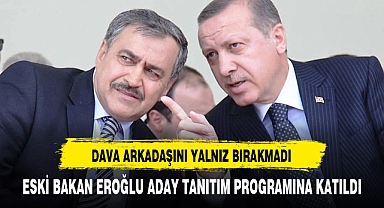 Eski Bakan Eroğlu Aday Tanıtım Toplantısına Katıldı
