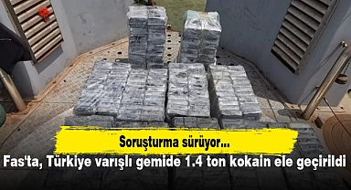 Fas'ta, Türkiye varışlı gemide 1.4 ton kokain ele geçirildi