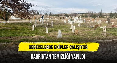Gebecelerde Ekipler Çalışıyor. Vali Yardımcısı Keklik Çalışmaları Yakından Takip Ediyor