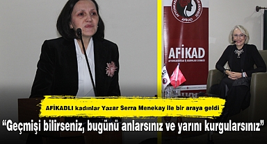 “Geçmişi bilirseniz, bugünü anlarsınız ve yarını kurgularsınız”
