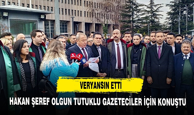 HAKAN ŞEREF OLGUN VERYANSIN ETTİ