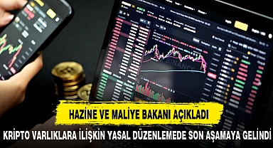 HAZİNE VE MALİYE BAKANI AÇIKLADI