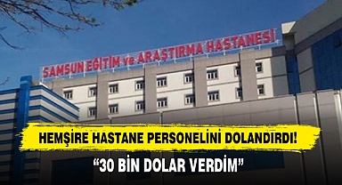 Hemşire Hastane Personelini Dolandırdı!
