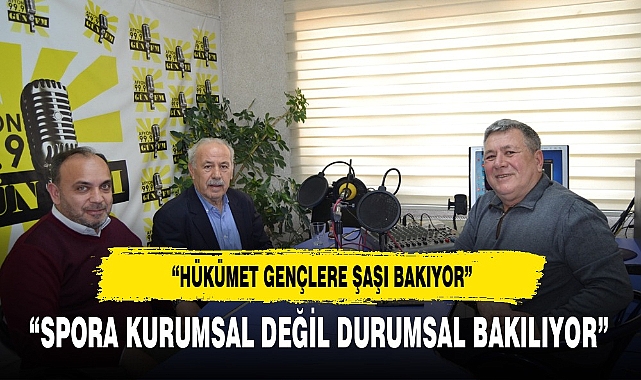 HÜKÜMET GENÇLERE ŞAŞI BAKIYOR