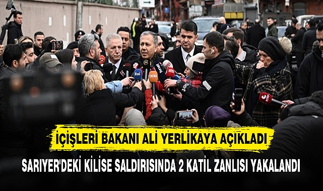 İÇİŞLERİ BAKANI ALİ YERLİKAYA AÇIKLADI