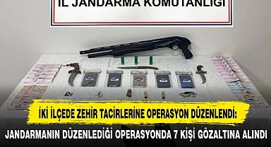 İKİ İLÇEDE ZEHİR TACİRLERİNE OPERASYON DÜZENLENDİ: