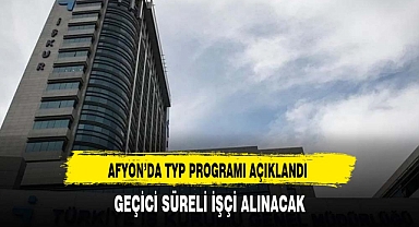 İŞKUR Afyon'da Geçici İşçi Alacak İşte Detaylar