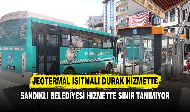 Jeotermal ısıtmalı durak hizmette