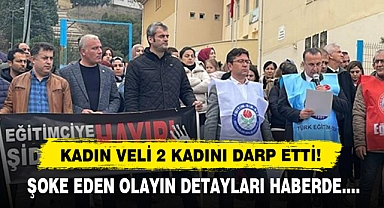 Kadın Veli 2 Kadını Darp Etti!