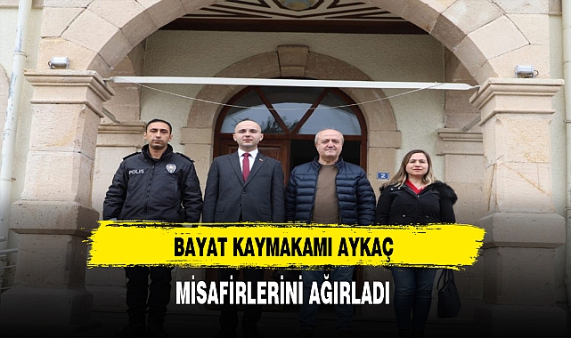 Kaymakam Aykaç Misafirlerini Ağırladı