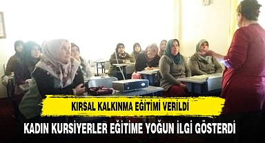 Kırsal alanda kadın girişimciliğin artırılması eğitim verildi