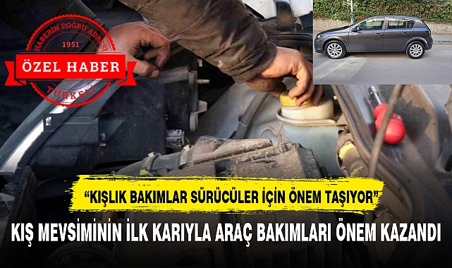 KIŞ MEVSİMİNİN İLK KARIYLA ARAÇ BAKIMLARI ÖNEM KAZANDI