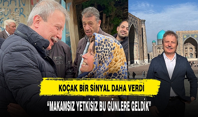 KOÇAK BİR SİNYAL DAHA VERDİ