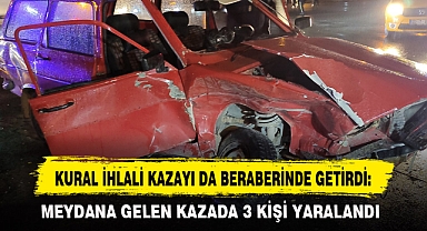 KURAL İHLALİ KAZAYI DA BERABERİNDE GETİRDİ: