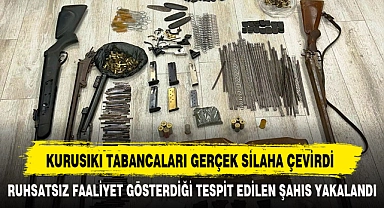 KURUSIKI TABANCALARI GERÇEK SİLAHA ÇEVİRDİ