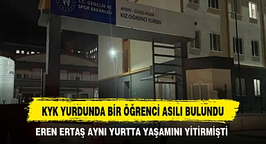 KYK YURDUNDA BİR ÖĞRENCİ ASILI BULUNDU