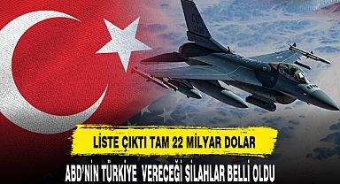 LİSTE ÇIKTI TAM 22 MİLYAR DOLAR