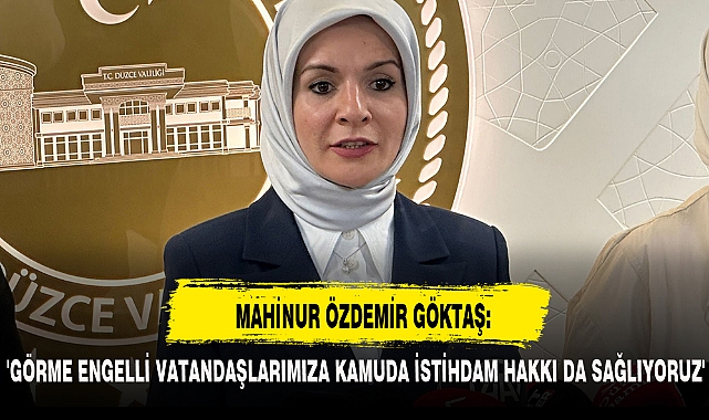 MAHİNUR ÖZDEMİR GÖKTAŞ: