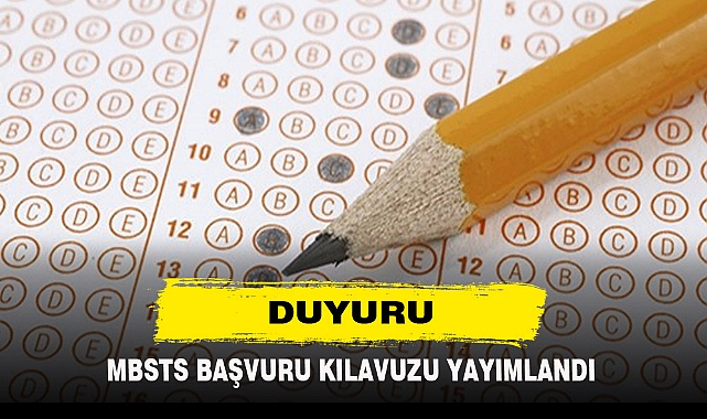 MBSTS BAŞVURU KILAVUZU YAYIMLANDI