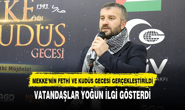 MEKKE’NİN FETHİ VE KUDÜS GECESİ GERÇEKLEŞTİRİLDİ
