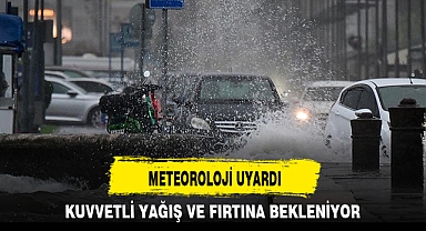 METEOROLOJİ UYARDI