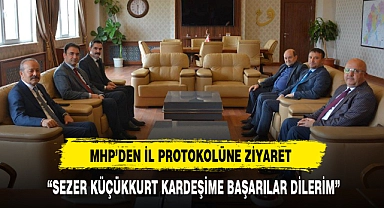 MHP'DEN İL PROTOKOLÜNE ZİYARET