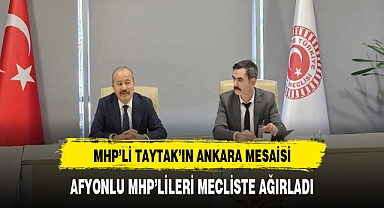 MHP'li Taytak'ın Ankara Mesaisi