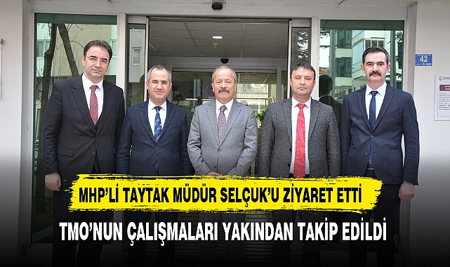 MHP'li Taytak Seçim Bölgesinde Ziyaretlerini Sürdürüyor