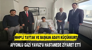 MHP'li Taytak ve Belediye Başkanı Küçükkurt Afyonlu Gazi Yavuz'u Ziyaret Etti