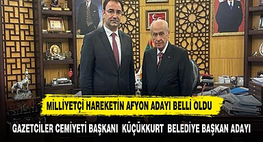 MHP'NİN AFYON BELEDİYE BAŞKAN ADAYI BELLİ OLDU