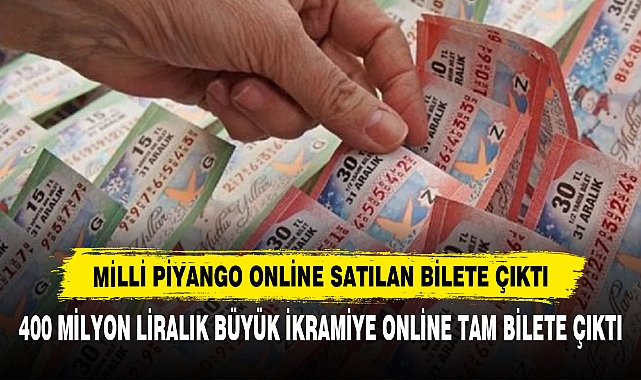 Milli Piyango Online Satılan Bilete Çıktı