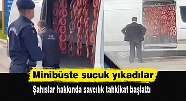 Minibüste sucuk yıkadılar