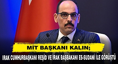 Mit Başkanı Kalın; Irak Cumhurbaşkanı Reşid Ve Irak Başbakanı Es-Sudani İle Görüştü