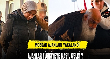 MOSSAD AJANLARI YAKALANDI