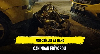 Motosiklet Az Daha Canından Ediyordu