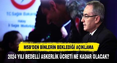 MSB'den 'bedelli askerlik' açıklaması