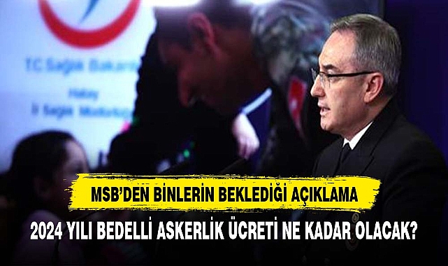MSB'den 'bedelli askerlik' açıklaması