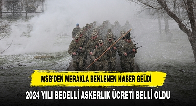 MSB DUYURDU BEDELLİ ASKERLİK ÜCRETİ 182 BİN 609 LİRA 4 KURUŞ OLARAK BELİRLENDİ