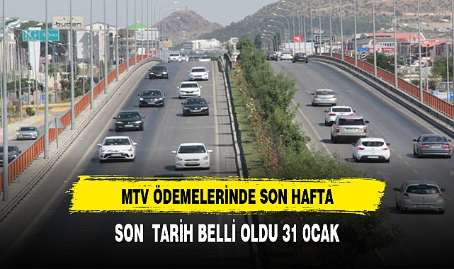 MTV ödemelerinde son hafta