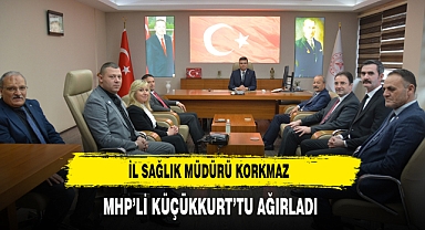 Müdür Korkmaz MHP'li Küçükkurt'u Misafir Etti