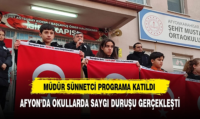 Müdür Sünnetci Saygı Duruşu Programına Katıldı