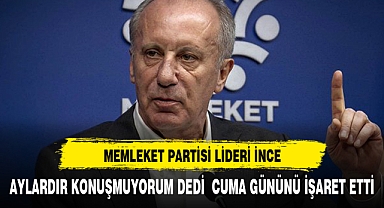 MUHARREM İNCE CUMA GÜNÜ NE AÇIKLAYACAK