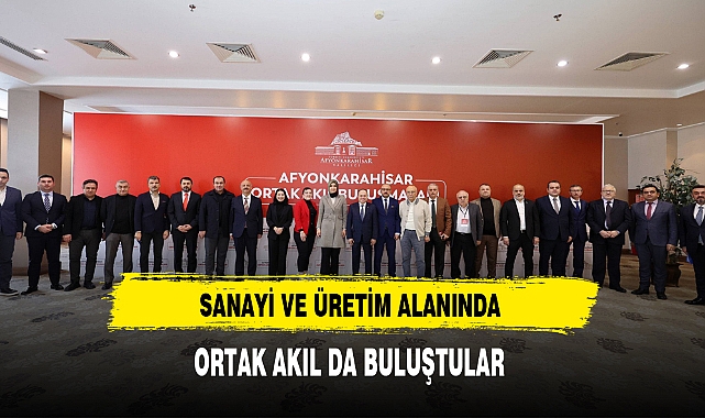 MÜSİAD Başkanı İşlek ve Ekibi Ortak Akıl Toplantısına Katıldı