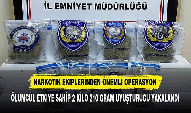 Narkotik ekiplerinden önemli operasyon