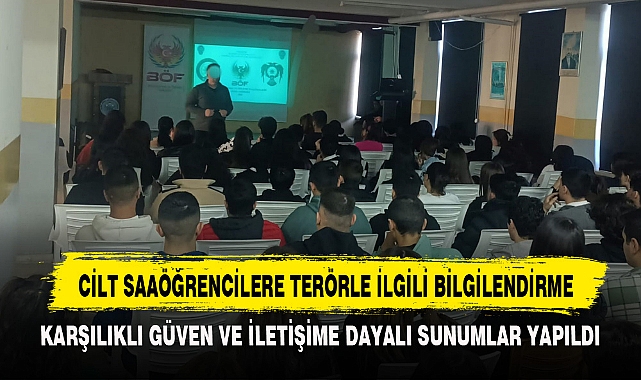 ÖĞRENCİLERE TERÖRLE İLGİLİ BİLGİLENDİRME