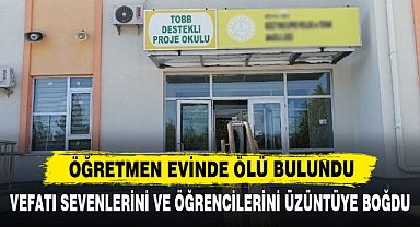 Öğretmen Evinde Ölü Bulundu